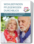 Schritt-für-Schritt Anleitung für pflegende Angehörige