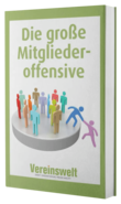 Die große Mitgliederoffensive