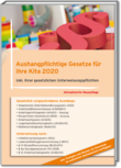 Aushangpflichtige Gesetze für Ihre Kita 2020