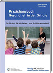 Praxishandbuch Gesundheit in der Schule