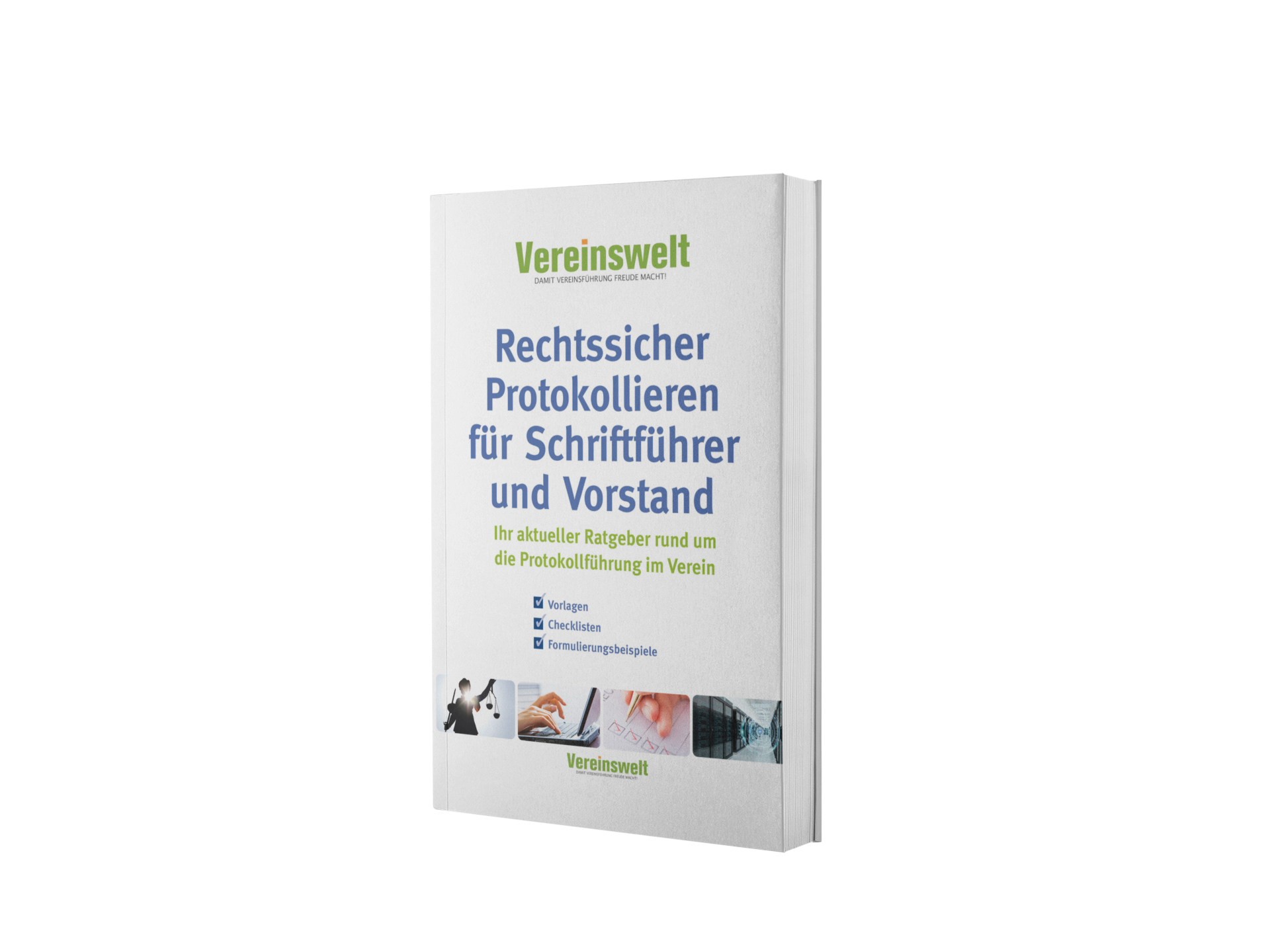 Rechtssicher Protokollieren für Schriftführer und Vorstand
