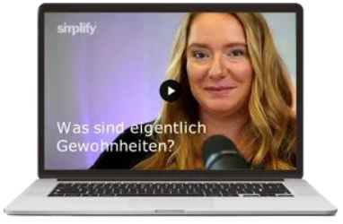 simplify®-Kurs Gewohnheiten verändern